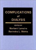 Complications of Dialysis 0824788710 Book Cover