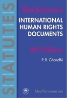 Blackstone's International Human Rights Documents (Blackstone's Statute Book S.) 0199288275 Book Cover