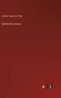 Gathered Leaves 338511229X Book Cover