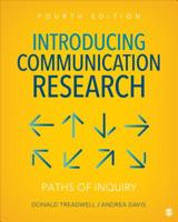 Introducing Communication Research: Paths of Inquiry 1452217351 Book Cover