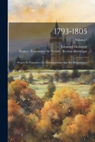 1793-1805: Projets Et Tentatives De Débarquement Aux Îles Britanniques; Volume 1 1021561711 Book Cover