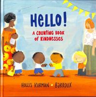 Hello A Counting Book Of Kindnesses 1913074994 Book Cover