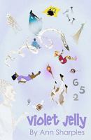 Violet Jelly 1456439383 Book Cover