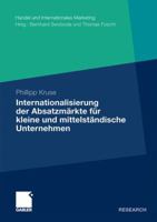 Internationalisierung Der Absatzmarkte Fur Kleine Und Mittelstandische Unternehmen 3834918601 Book Cover
