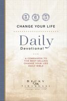 Change Your Life Daily Devotional 0967719860 Book Cover