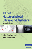 Atlas of Musculoskeletal Ultrasound Anatomy 0521728096 Book Cover