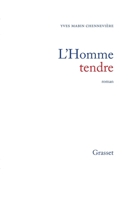 L'homme tendre 2246447119 Book Cover