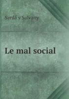 Le Mal Social 5519267952 Book Cover