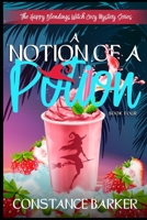 A Notion of a Potion 1675859833 Book Cover