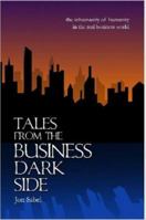 Tales from the Business Dark Side 143030233X Book Cover