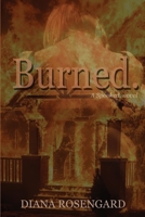Burned. (2) (Spooked) 1732915237 Book Cover