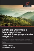 Strategie utrzymania i bezpieczenstwo zywnosciowe gospodarstw wiejskich (Polish Edition) 6630283678 Book Cover