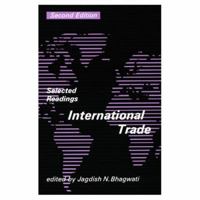 International Trade - 2nd Edition: Selected Readings 0262521199 Book Cover