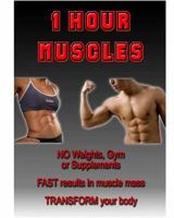 1 Hour Muscles 1442186607 Book Cover