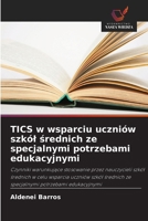 TICS w wsparciu uczniów szkól srednich ze specjalnymi potrzebami edukacyjnymi (Polish Edition) 6207644352 Book Cover