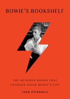 Bowie's Bookshelf 1526605805 Book Cover