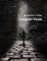 Laughter Heals 1105277135 Book Cover