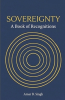 Sovereignty: A Book of Recognitions B0H4RBW4NR Book Cover