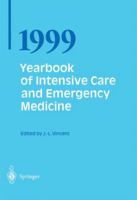 Yearbook of Intensive Care and Emergency Medicine 1999 3540652884 Book Cover