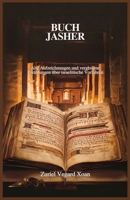 BUCH JASHER: Alte Aufzeichnungen und vergessene Erzählungen über israelitische Vorfahren (German Edition) B0F2GBPG7V Book Cover