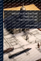 Specifications For Practical Architecture 1024882845 Book Cover