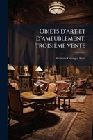 Objets d'art et d'ameublement 1175755494 Book Cover