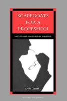 Scapegoats for a Profession: Uncovering Procedural Injustice 905702277X Book Cover