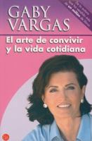 El Arte De Convivir En La Vida Cotidiana 9684069944 Book Cover