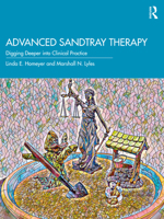 Advanced Sandtray Therapy: Digging Deeper Into Clinical Practice 036755481X Book Cover