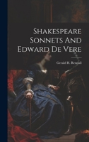 Shakespeare Sonnets And Edward De Vere 1022891405 Book Cover