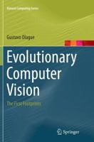 Evolutionary Computer Vision: The First Footprints 3662436922 Book Cover