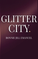 Glitter City 1960329324 Book Cover