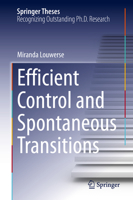 Efficient Control and Spontaneous Transitions 3031405331 Book Cover