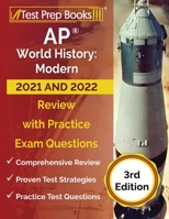 AP World History: Modern 2021 and 2022 Review with Practice Exam Questions [3rd Edition] 162845671X Book Cover
