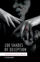 100 Shades of Deception 1098350944 Book Cover
