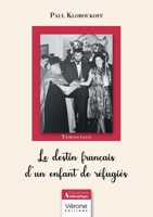 Le destin français d'un enfant de réfugiés B0G7VY8J3Y Book Cover