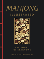 Mahjong Illustrated: The Sound of Sparrows (Chinese Bound Illustrated) 1838866558 Book Cover