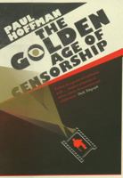 The Golden Age of Censorship 0552771740 Book Cover