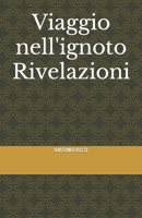 Viaggio nell'ignoto Rivelazioni B0CQD5QYST Book Cover