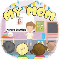 My Mom 1838759492 Book Cover