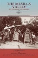 The Mesilla Valley: An Oasis in the Desert (New Mexico Centennial History Series) 0865346275 Book Cover