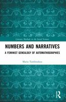 Numbers and Narratives: A Feminist Genealogy of Automathographies 1032876964 Book Cover