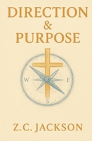 Direction and Purpose B0FV37X78V Book Cover