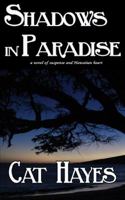 Shadows in Paradise 0984547037 Book Cover