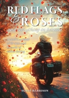 Red Flags & Roses 1037031490 Book Cover
