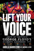 Lift Your Voice 1637583370 Book Cover