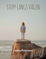 Stopp Längs Vägen: Sverige (Swedish Edition) 9180801609 Book Cover