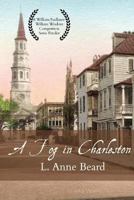 A Fog in Charleston 1452893845 Book Cover