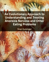 Understanding and Treating Anorexia Nervosa: A Biopsychosocial Approach 0443189048 Book Cover