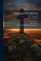 Herald Of Truth, Volume 3 1175927236 Book Cover